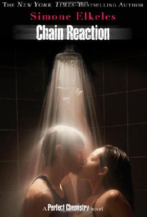 [Perfect Chemistry 03] • Chain Reaction